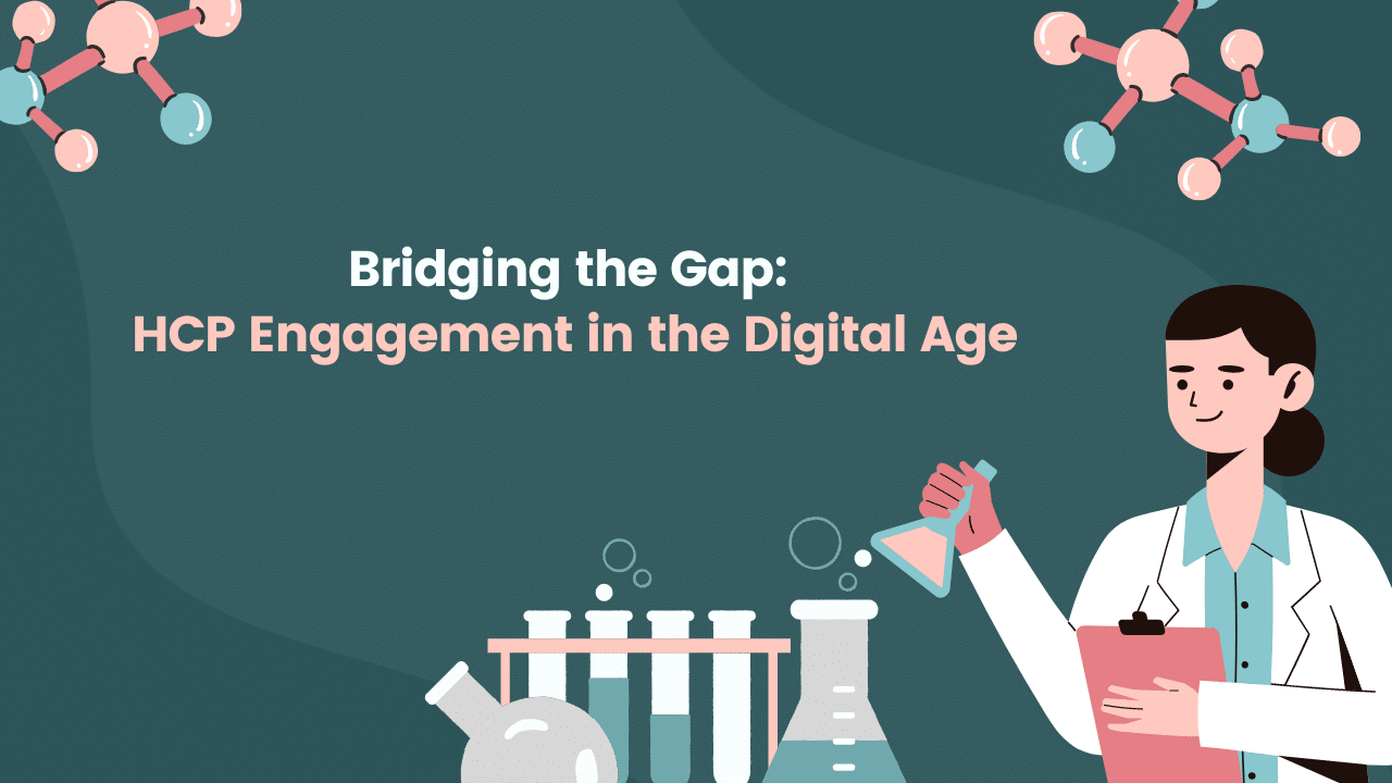 HCP Engagement Gaps in Digital Age